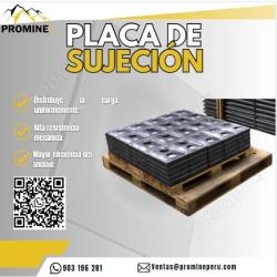 PLACA DE SUJECIÓN - PROMINE CAJAMARCA