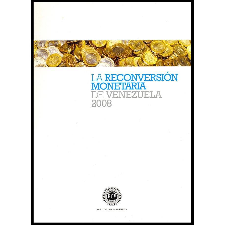  Si buscas Libro La Reconversión Monetaria De Venezuela 2008 - Bcv puedes comprarlo con NUMISFILA está en venta al mejor precio