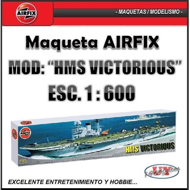  Si buscas Maqueta Airfix Barco Buque Hms Victorious Hobbie Modelismo puedes comprarlo con MILOFERTAS_UY está en venta al mejor precio