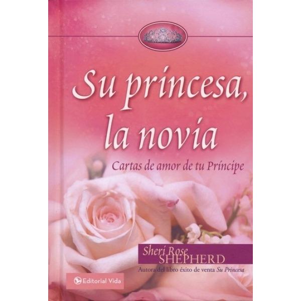  Si buscas Su Princesa La Novia Bolsilibro Cartas De Amor Tu Principe puedes comprarlo con TIENDAPABLUS está en venta al mejor precio
