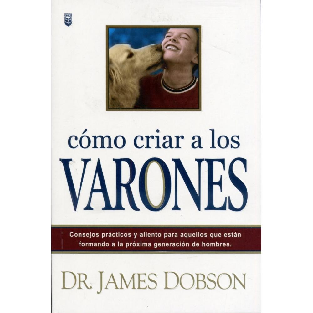  Si buscas Cómo Criar A Los Varones Libro Dr James Dobson puedes comprarlo con TIENDAPABLUS está en venta al mejor precio