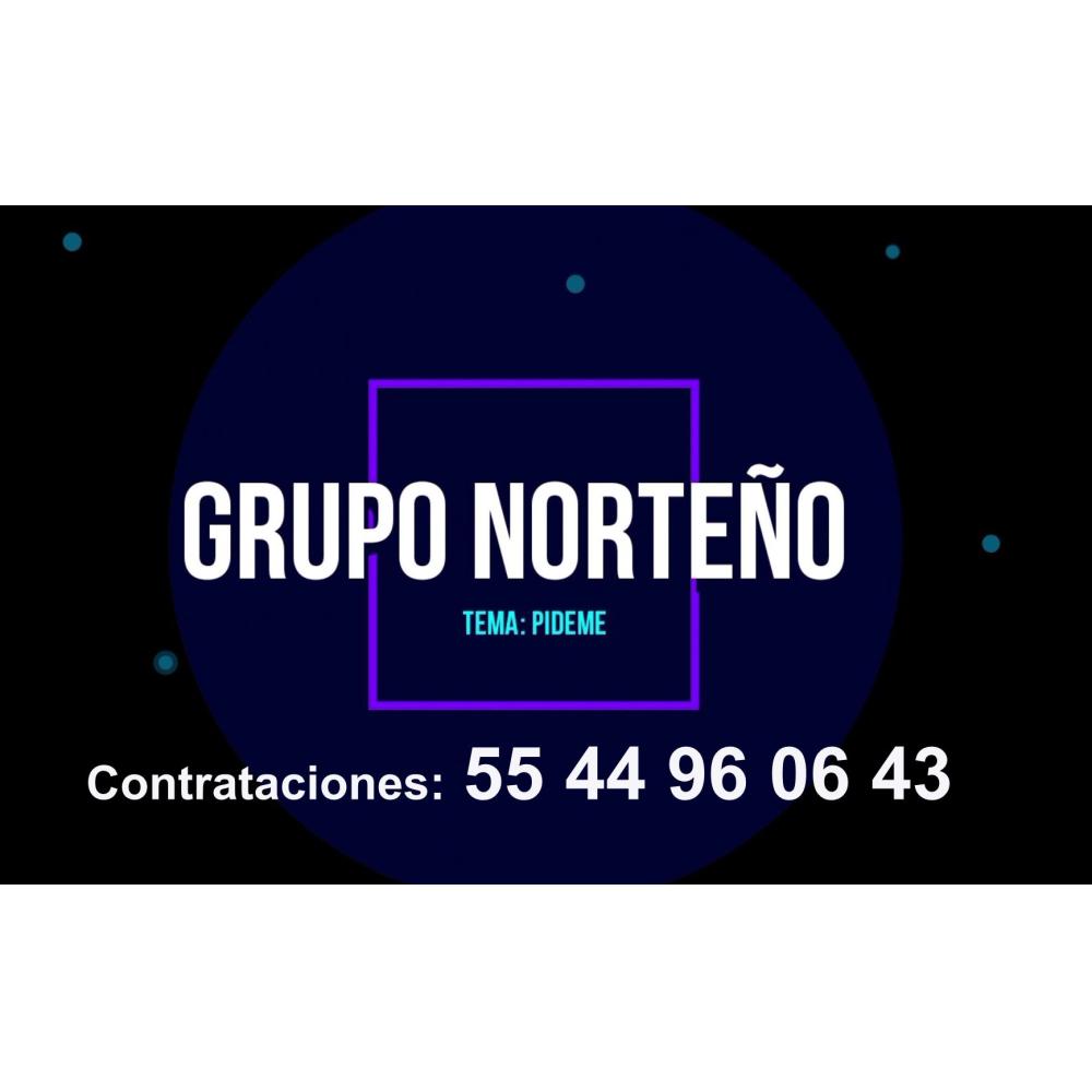 Si buscas Grupo Norteño Contrata al 5544960643 en Cuautitlán Izcalli puedes comprarlo con GRUPONORTE está en venta al mejor precio